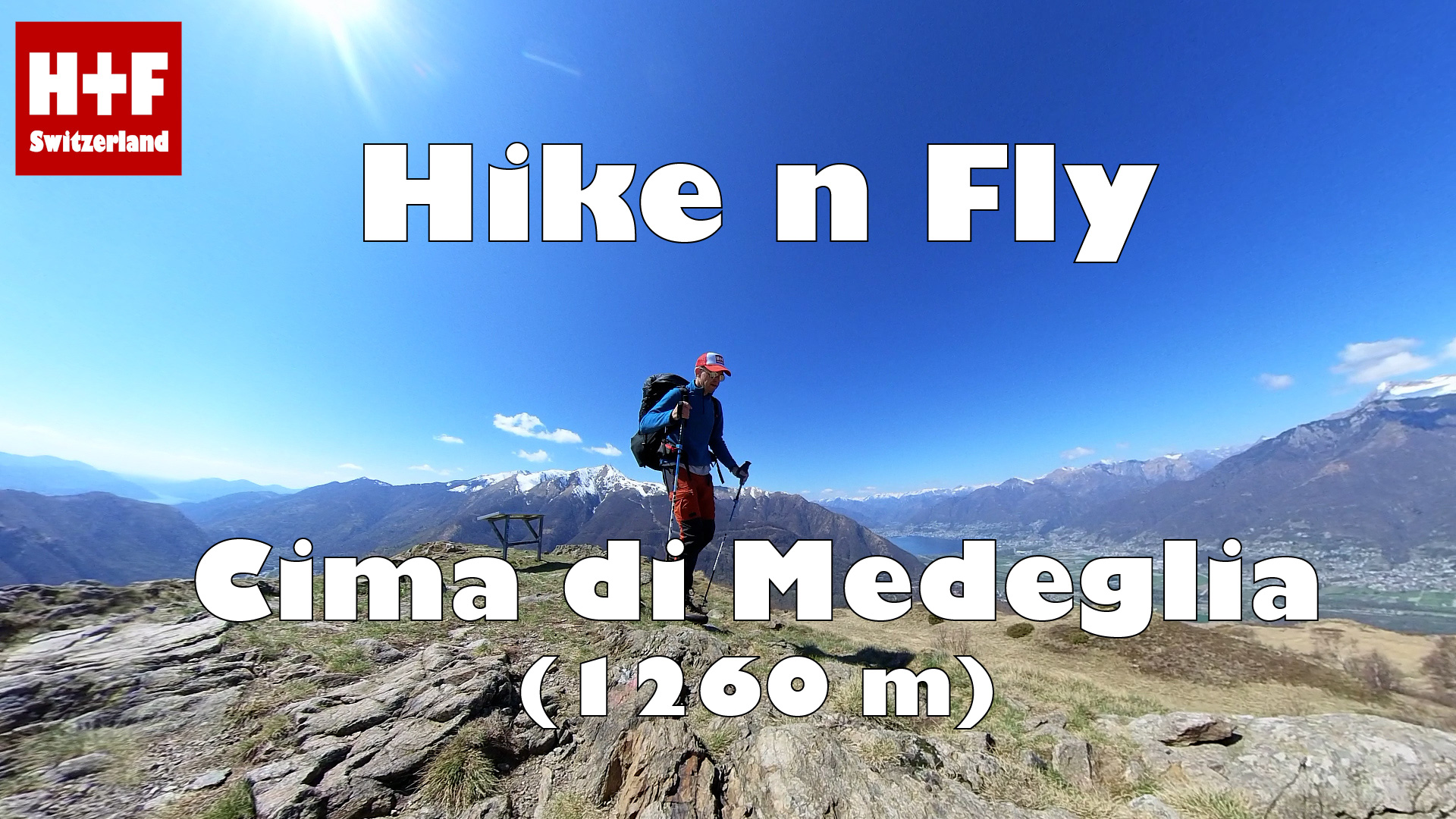 Hike and Fly / Paragliding Cima di Medeglia