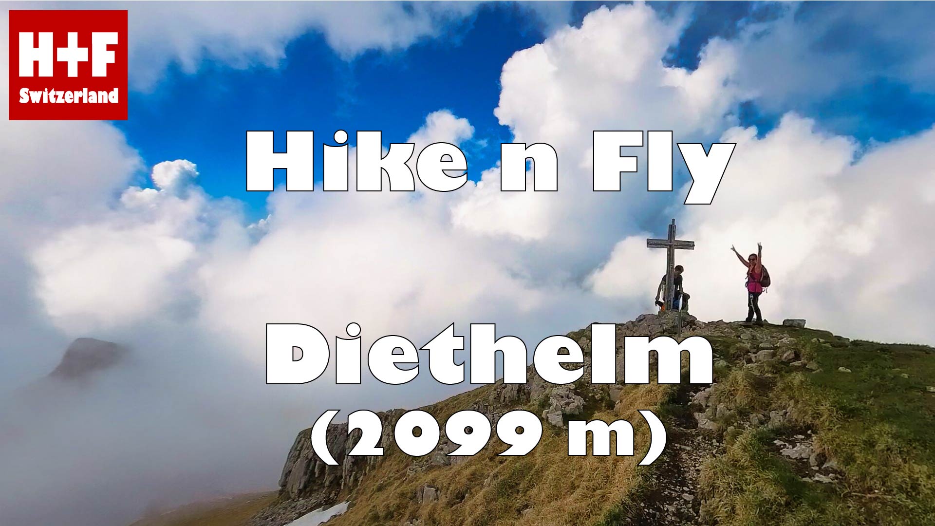 Hike and Fly / Paragliding Diethelm