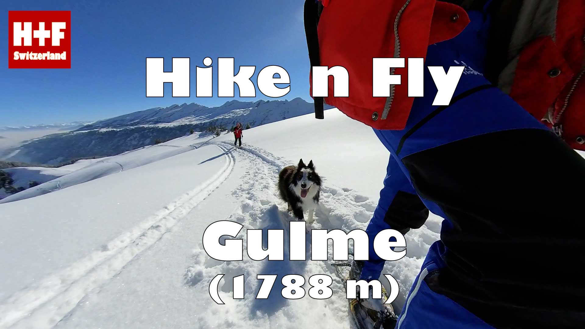 Hike and Fly / Paragliding Gulme