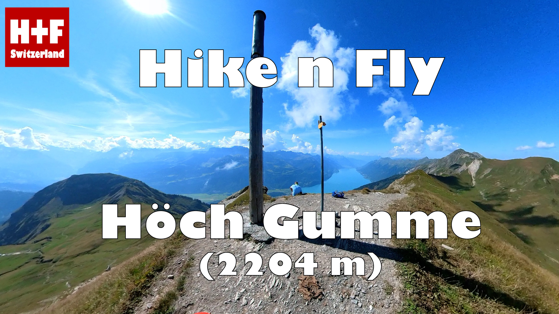 Hike and Fly / Paragliding Höch Gumme