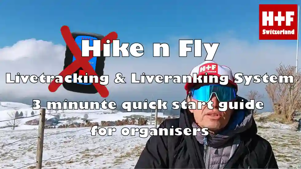 Hike n Fly Livetracking, 3 minute walkthrough for organisers