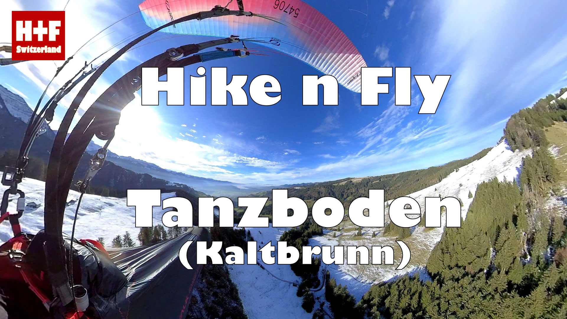 Hike and Fly / Paragliding Tanzboden