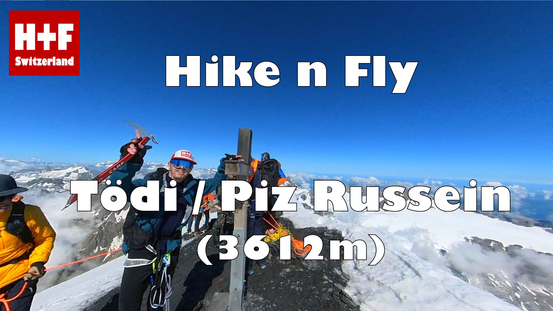 Hike and Fly / Paragliding Tödi / Piz Russein